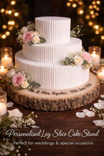 Load image into Gallery viewer, Personalized Wood Slice Cake Stand, Engraved Rustic Wedding Display stand, Personalised Engraved log Slice, Engagement Dessert Display Board