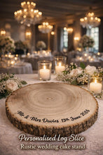 Load image into Gallery viewer, Personalized log Slice Cake Stand, Engraved Rustic wooden Wedding Display stand, Personalised Engraved log Slice, Engagment Dessert Board