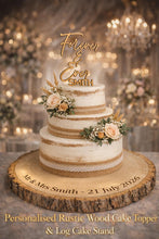 Load image into Gallery viewer, Rustic Cake Stand & Topper Set, Boho Wedding, Wooden topper and Wood Slice Custom Last name Personalised Surname